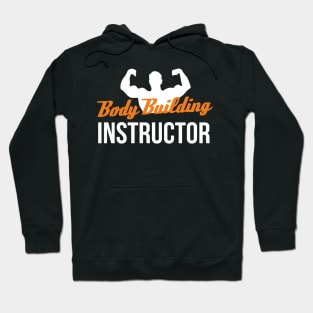 Body Building Instructor Hoodie